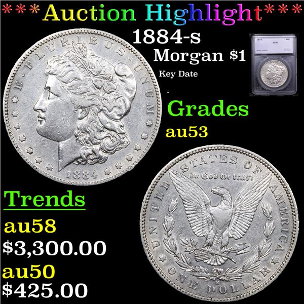 ***Auction Highlight*** 1884-s Morgan Dollar $1 Graded au53 By SEGS (fc)
