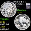 1913-s TY II Buffalo Nickel 5c Graded vf25 BY SEGS