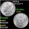Image 1 : 1879-p Morgan Dollar $1 Grades Select Unc