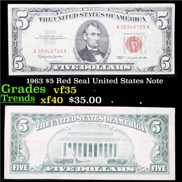 1963 $5 Red Seal United States Note Grades vf++