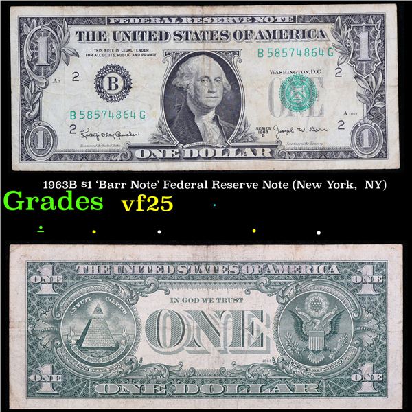 1963B $1 'Barr Note' Federal Reserve Note (New York,  NY) Grades vf+