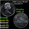 1966 Large Beads Canada Dollar $1 Grades GEM++ PL