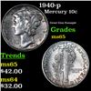 Image 1 : 1940-p Mercury Dime 10c Grades GEM Unc