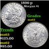 Image 1 : 1896-p Morgan Dollar $1 Grades Select Unc
