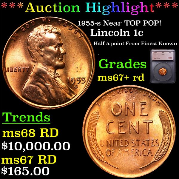 ***Auction Highlight*** 1955-s Lincoln Cent Near TOP POP! 1c Graded ms67+ rd By SEGS (fc)