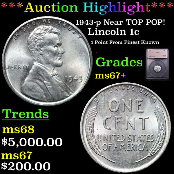 ***Auction Highlight*** 1943-p Lincoln Cent Near TOP POP! 1c Graded ms67+ BY SEGS (fc)