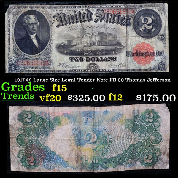 1917 $2 Large Size Legal Tender Note FR-60 Thomas Jefferson Grades f+