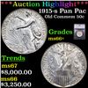 Image 1 : ***Auction Highlight*** 1915-s Pan Pac Old Commem Half Dollar 50c Graded ms66+ By SEGS (fc)