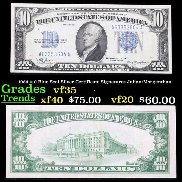1934 $10 Blue Seal Silver Certificate Signatures Julian/Morgenthau Grades vf++