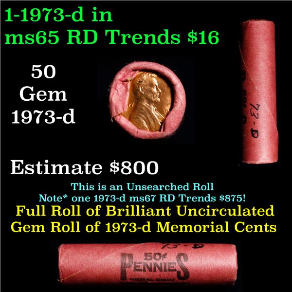 Shotgun Lincoln 1c roll, 1973-D 50 pcs steel strong