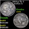 Image 1 : 1913-p Ty I Buffalo Nickel 5c Grades Choice Unc