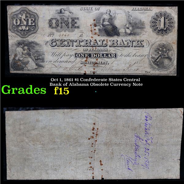 Oct 1, 1861 $1 Confederate States Central Bank of Alabama Obsolete Currency Note Grades f+
