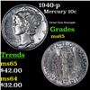 Image 1 : 1940-p Mercury Dime 10c Grades GEM Unc