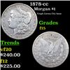 Image 1 : 1878-cc Morgan Dollar $1 Graded f15 By SEGS