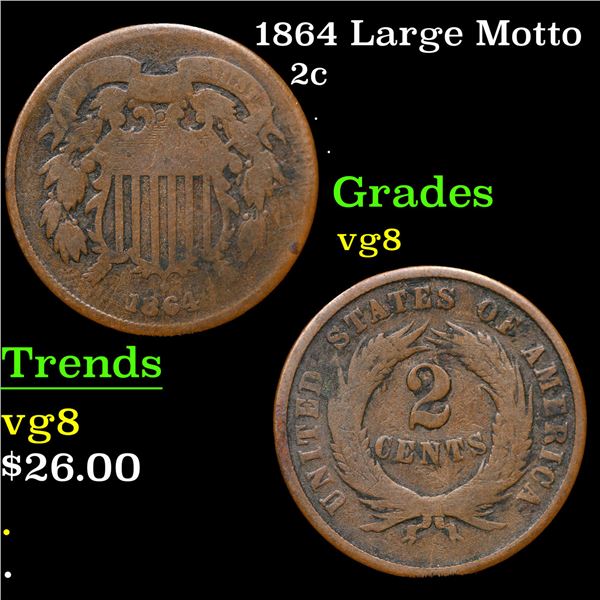 1864 Large Motto Two Cent Piece 2c Grades vg, very good
