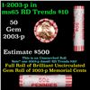 Image 1 : Shotgun Lincoln 1c roll, 2003-p 50 pcs Dunbar Wrapper.