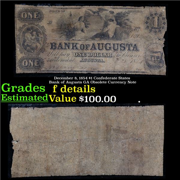 December 8, 1854 $1 Confederate States Bank of Augusta GA Obsolete Currency Note Grades f details