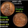 Image 1 : 1909 vdb Lincoln Cent 1c Grades GEM Unc RB