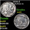 Image 1 : 1938-d Buffalo Nickel 5c Grades GEM+ Unc