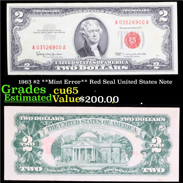 1963 $2 **Mint Error** Red Seal United States Note  Grades Gem CU
