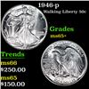 Image 1 : 1946-p Walking Liberty Half Dollar 50c Grades GEM+ Unc