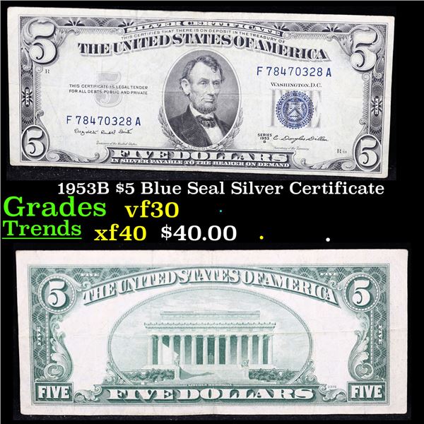 1953B $5 Blue Seal Silver Certificate Grades vf++