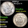 Image 1 : 1890-p Morgan Dollar $1 Grades Unc Details