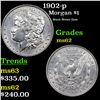 Image 1 : 1902-p Morgan Dollar $1 Grades Select Unc