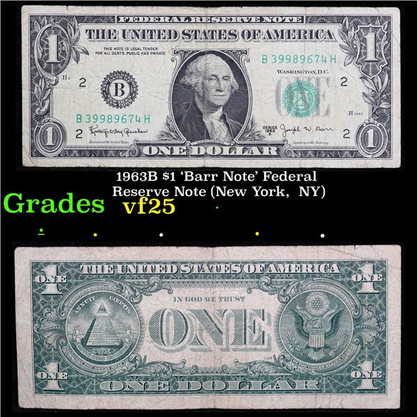 1963B $1 'Barr Note' Federal Reserve Note (New York,  NY) Grades vf+