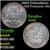 Image 1 : 1892 Columbian Old Commem Half Dollar 50c Grades Choice Unc
