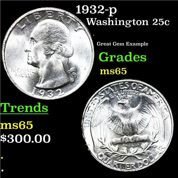 1932-p Washington Quarter 25c Grades GEM Unc