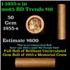 Image 1 : Shotgun Lincoln 1c roll, 1955-s 50 pcs Brandt Wrapper.