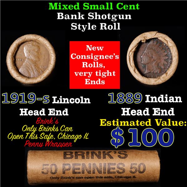 Mixed small cents 1c orig shotgun roll, 1919-s Wheat Cent, 1889 Indian Cent other end, Brinks Wrappe
