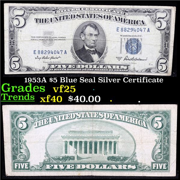 1953A $5 Blue Seal Silver Certificate Grades vf+