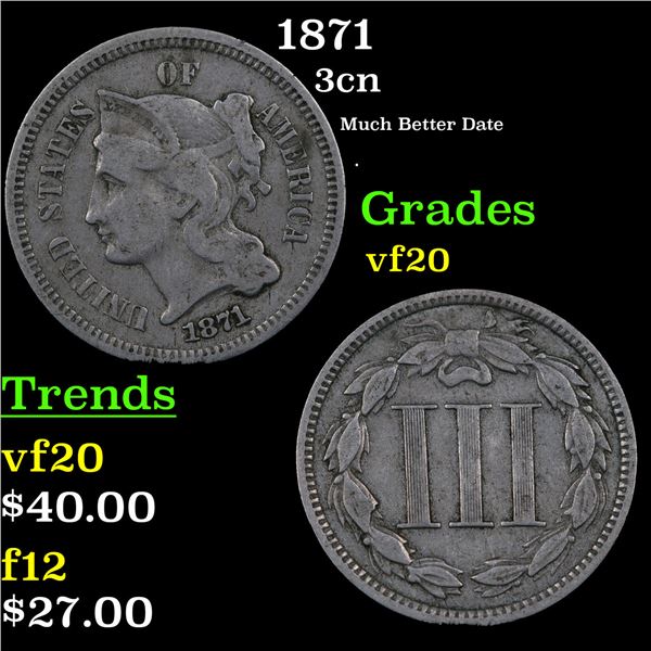 1871 Three Cent Copper Nickel 3cn Grades vf, very fine
