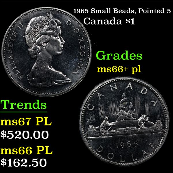 1965 Small Beads, Pointed 5 Canada Dollar $1 Grades GEM++ PL