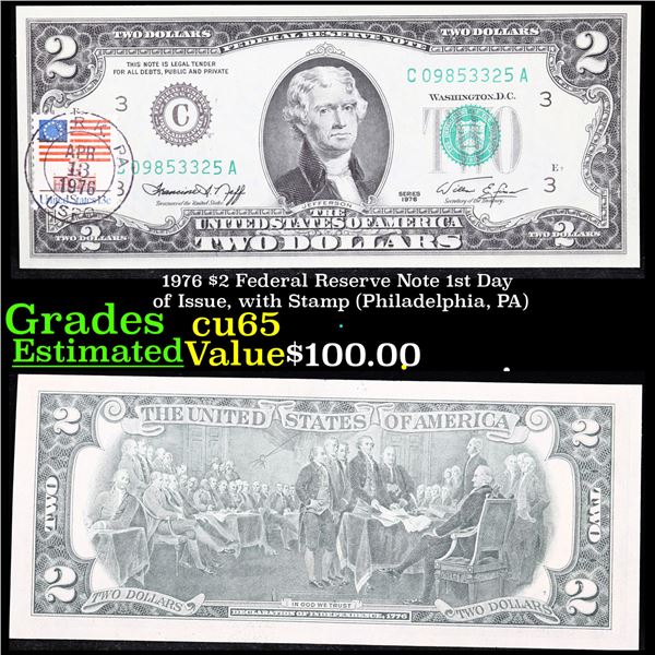 1976 $2 Federal Reserve Note 1st Day of Issue, with Stamp (Philadelphia, PA) Grades Gem CU