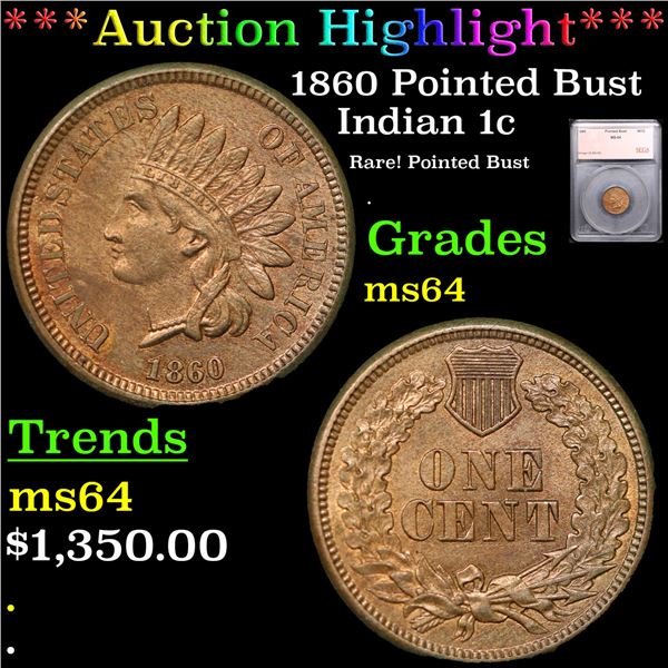 ***Auction Highlight*** 1860 Pointed Bust Indian Cent 1c Graded ms64 By SEGS (fc)