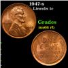 Image 1 : 1947-s Lincoln Cent 1c Grades GEM+ Unc RB
