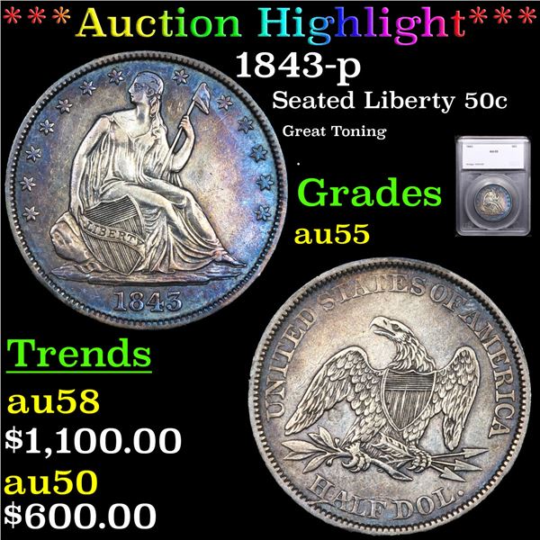 ***Auction Highlight*** 1843-p Seated Half Dollar 50c Graded au55 BY SEGS (fc)
