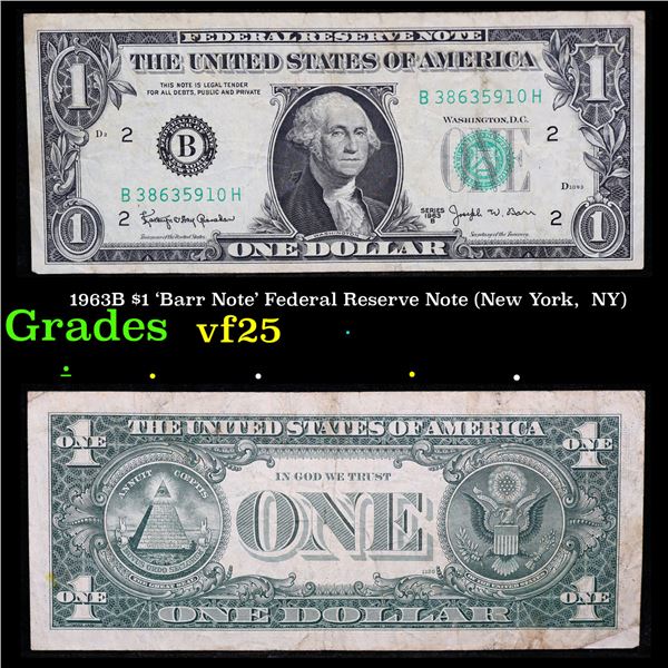 1963B $1 'Barr Note' Federal Reserve Note (New York,  NY) Grades vf+
