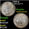 Image 1 : 1890-p Morgan Dollar $1 Grades Unc Details