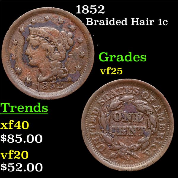 1852 Braided Hair Large Cent 1c Grades vf+