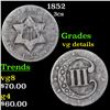 Image 1 : 1852 Three Cent Silver 3cs Grades vg details