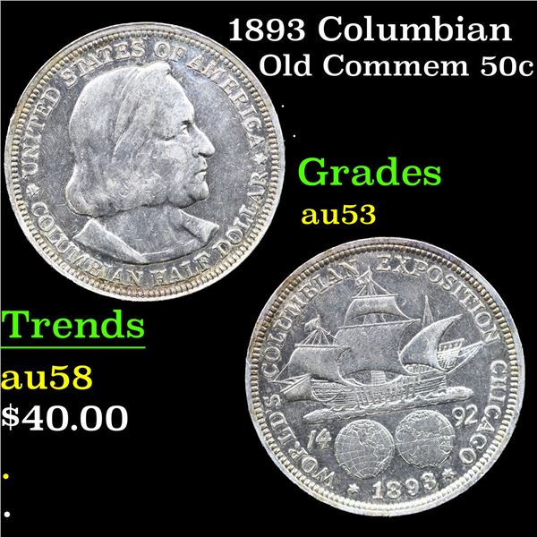 1893 Columbian Old Commem Half Dollar 50c Grades Select AU