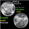 Image 1 : 1925-p Peace Dollar $1 Grades GEM Unc