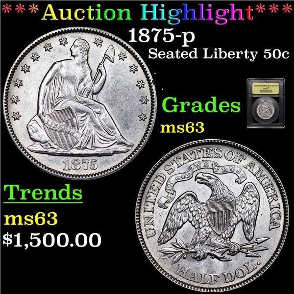 ***Auction Highlight*** 1875-p Seated Half Dollar 50c Graded Select Unc By USCG (fc)