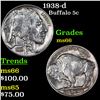 Image 1 : 1938-d Buffalo Nickel 5c Grades GEM+ Unc