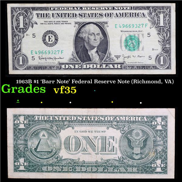 1963B $1 'Barr Note' Federal Reserve Note (Richmond, VA) Grades vf++