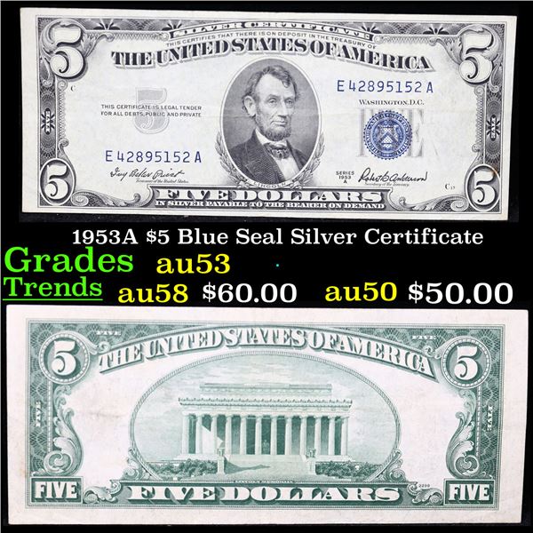1953A $5 Blue Seal Silver Certificate Grades Select AU